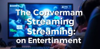 The Convergence of Gaming and Streaming: A New Era of Entertainment