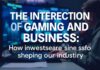 The Intersection of Gaming and Business: How Investments are Shaping the Industry